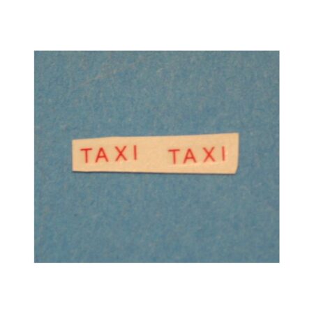 3/56T - Décal "TAXI" pour taxi CIJ dauphine, etc